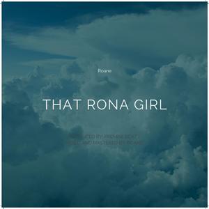 That Rona Girl