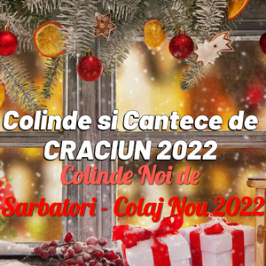 colinde,florile dalbe,colinde din maramures 2022,colinde de craciun 2022,colinde maramures