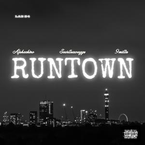 Runtown (feat. Scarlleawagge, Alphachino, 9millie & DUBCEE)