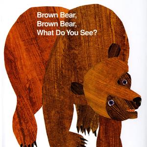 【中文版】棕熊，棕熊，你看到什么？