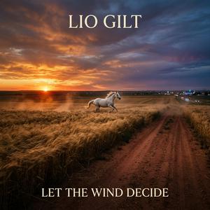 LET THE WIND DECIDE