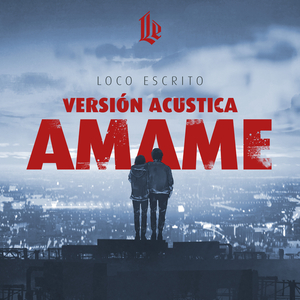 Ámame (Versión Acustica)
