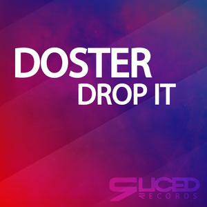 Drop It (Original Mix)