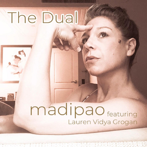 The Dual (feat. Lauren Vidya Grogan)
