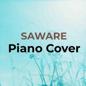 SAWARE (Piano version )