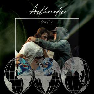 Asthmatic