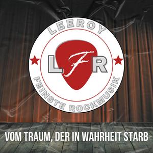 Vom Traum, der in Wahrheit starb