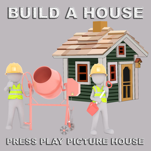Build A House