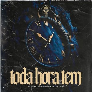 Toda Hora Tem