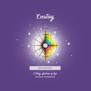 Creating (I Ching Spectrum of Love Instrumental)