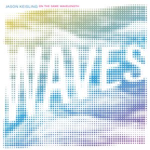 On the Same Wavelength (feat. At the Grove)