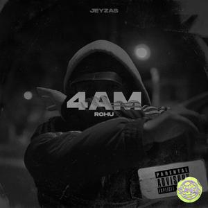 4AM (feat. ROHU) (Slowed Version)