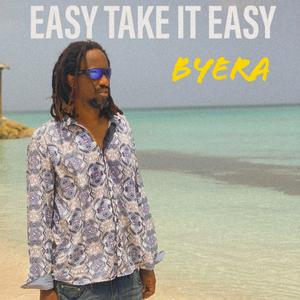 Easy Take It Easy