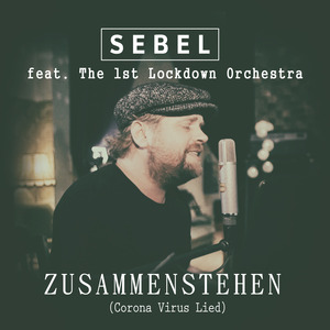 Zusammenstehen (Corona Virus Lied)