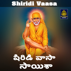 Shirdi Vasa Saisha