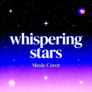 Whispering Stars
