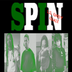 Spin (feat. J-Duce, Fully Loaded Stan & Kid Pane) (Lil Rhody Remix)