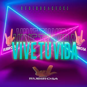 Vive tu vida