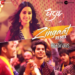 Zingaat Remix by DJ Notorious (Dhadak)
