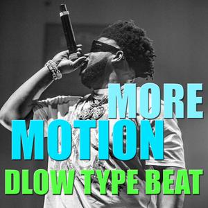 More Motion (Boss Rap HipHop Trap Man Jug Ins)