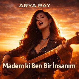 Madem ki Ben Bir İnsanım