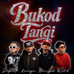 Bukod Tangi (feat. Serpiente, Kawayan & RCHRD)