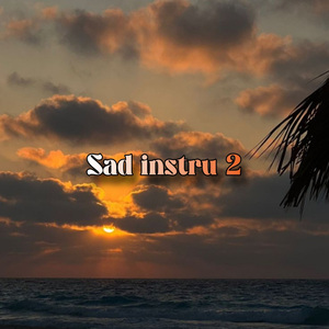Sad Instru 2