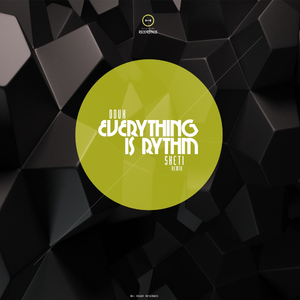 Everything Is Rythm (Sketi Remix)