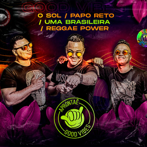 O Sol / Papo Reto / Uma Brasileira / Reggae Power (Ao Vivo)