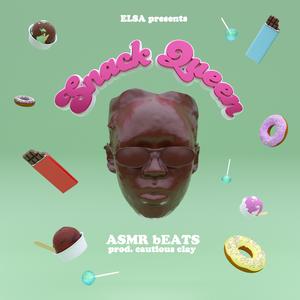 Snack Queen (feat. Cautious Clay)