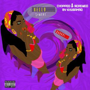 Symone (Chopped & Screwed) (Chopped & Screwed)