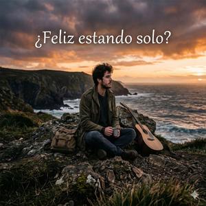¿Feliz estando solo?