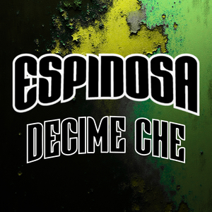 Decime Che