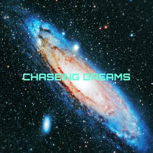 Chaseing Dreams (feat. Big Misko)