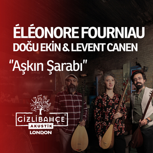 Aşkın Şarabı (Gizli Bahçe Akustik London)