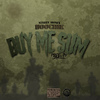 Street Money Boochie - Buy Me Sum