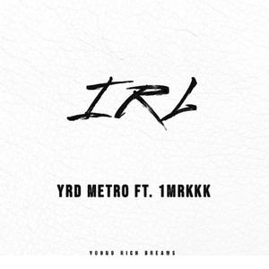 IRL (feat. 1mrkkk)