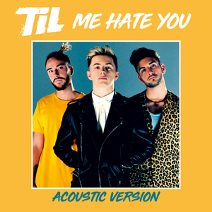 Me Hate You (Acoustic Version)