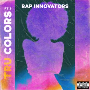 Tru Colors, Pt. 2