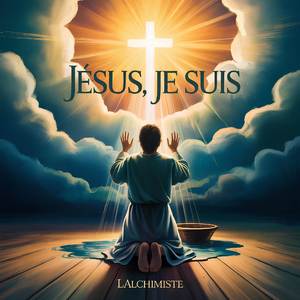 JÉSUS JE SUIS
