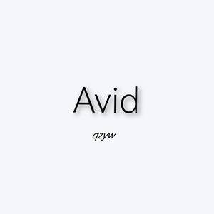 Avid (qzyw Remix)