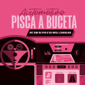Automotivo Pisca a Buceta