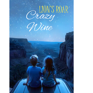 Crazy Wine   by Lion's Roar
