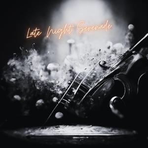 Late Night Serenade