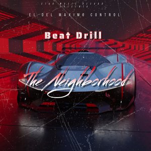 Beat Drill the Neighborhood