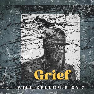 Grief. (feat. James Tavarus)