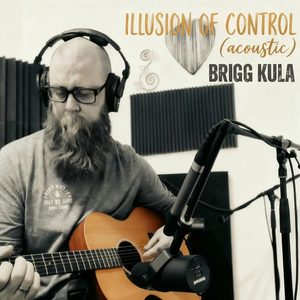 Illusion of Control (Acoustic)
