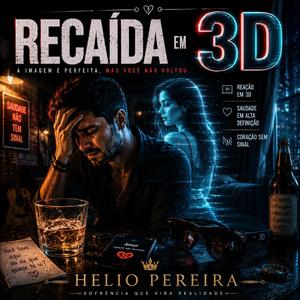 Recaída em 3D
