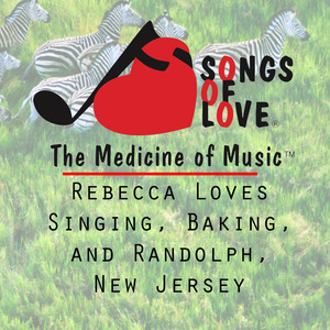 Rebecca Loves Singing, Baking, and Randolph, New Jersey