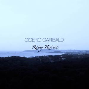 Rainy Riviera